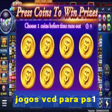 jogos vcd para ps1